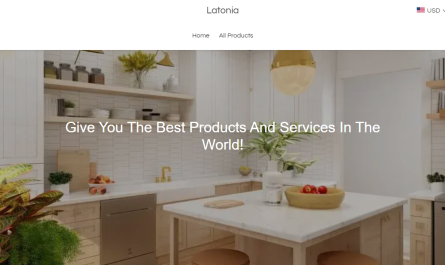 Latonia Store Review 2023: Best store to buy household items? Find out!